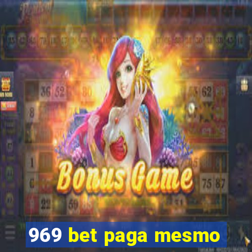 969 bet paga mesmo